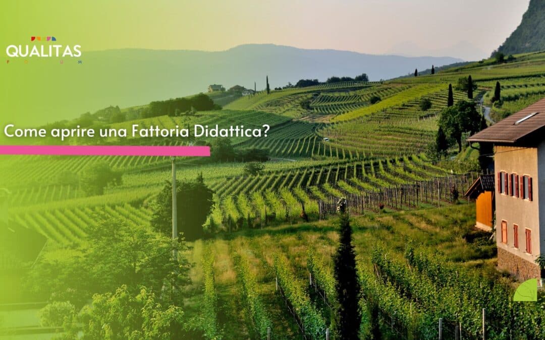 Come aprire una Fattoria Didattica?